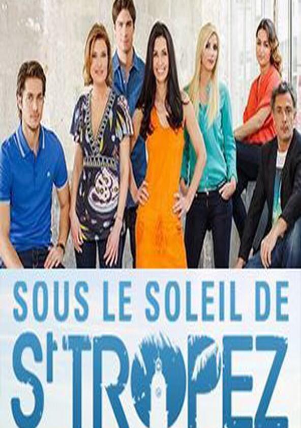 Sous le soleil de Saint-Tropez - Season 1