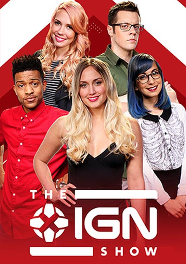 The IGN Show - Season 1