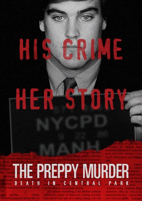 The Preppy Murder: Death in Central Park - Season 1