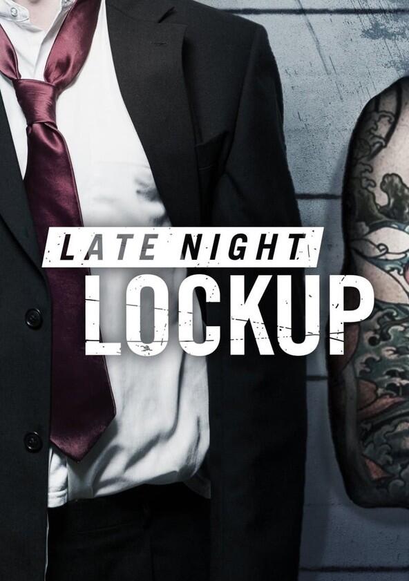 Late Night Lockup - Season 2