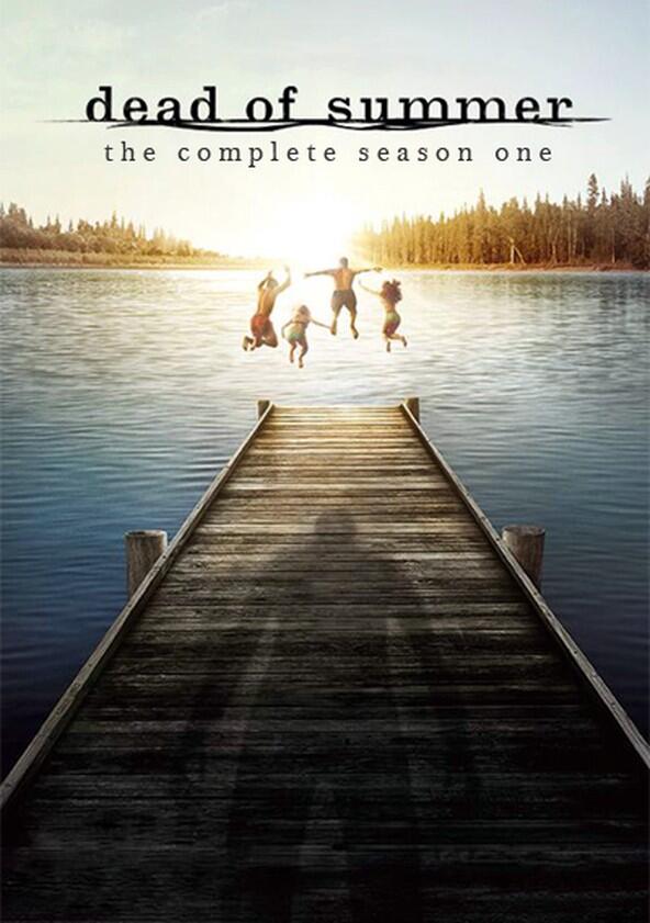 Dead of Summer - Season 1