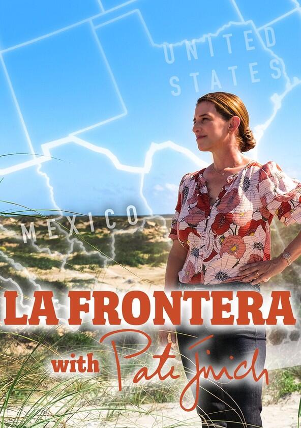 La Frontera with Pati Jinich - Season 1