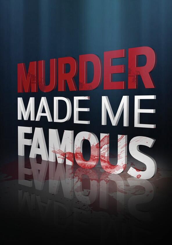 Murder Made Me Famous - Season 5