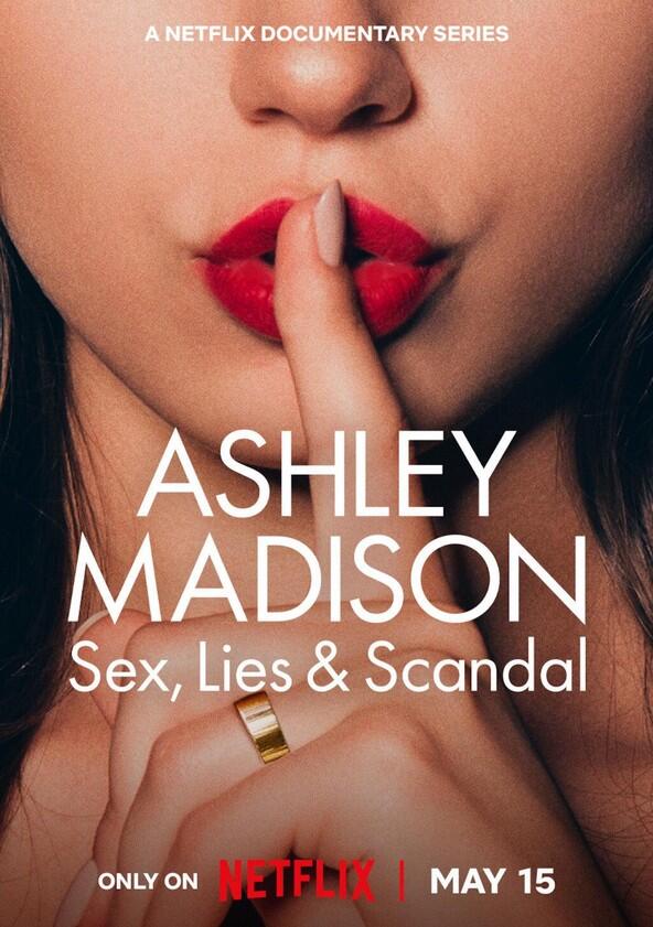 Ashley Madison: Sex, Lies & Scandal - Season 1