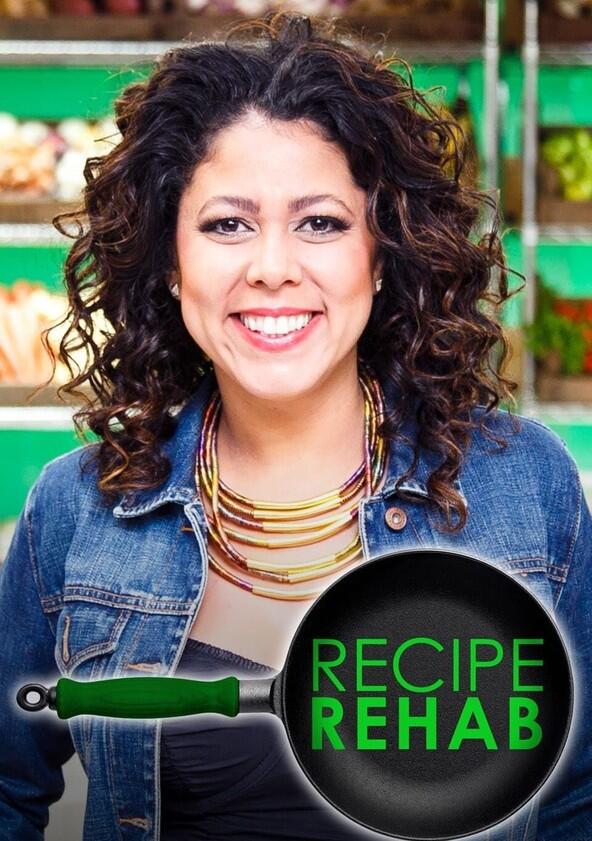 Recipe Rehab - Season 1