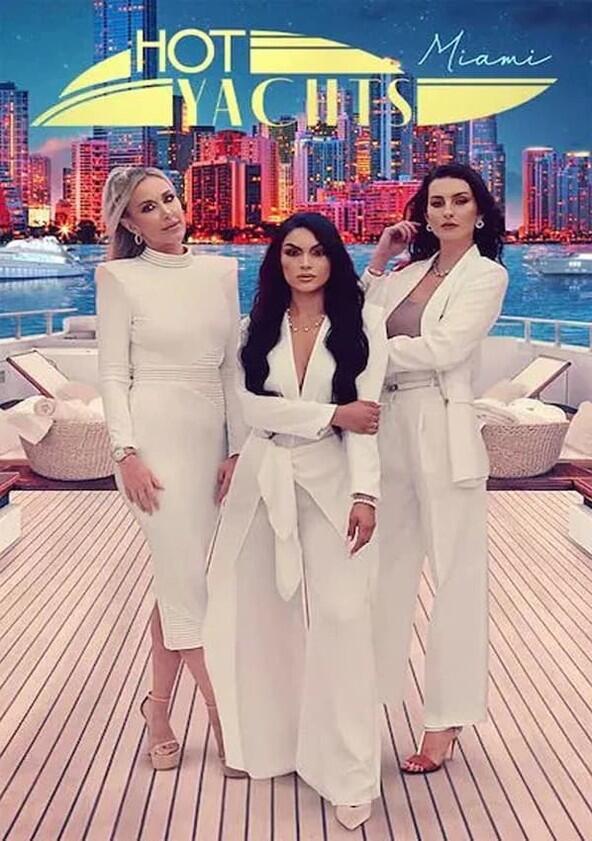 Hot Yachts Miami - Season 1