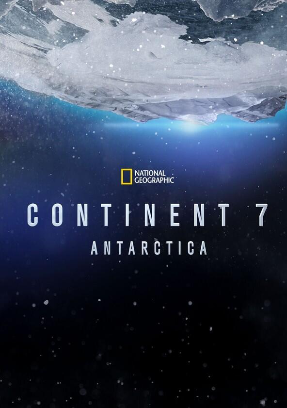 Continent 7: Antarctica - Season 1