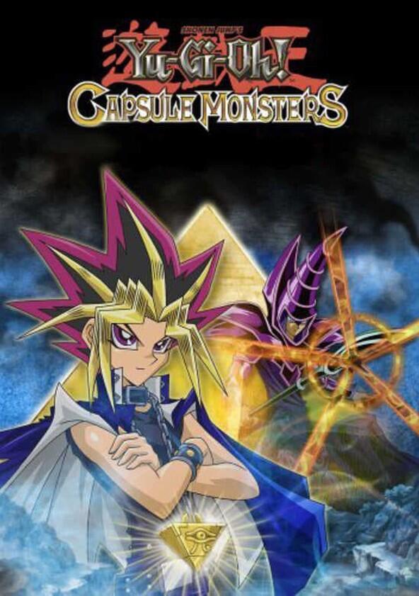 Yu-Gi-Oh! Capsule Monsters - Season 1