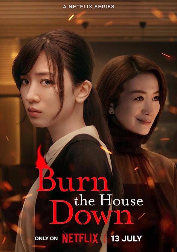 Burn the House Down - Season 1