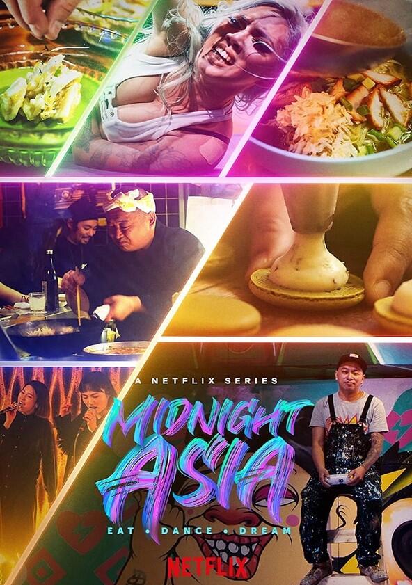 Midnight Asia: Eat · Dance · Dream - Season 1