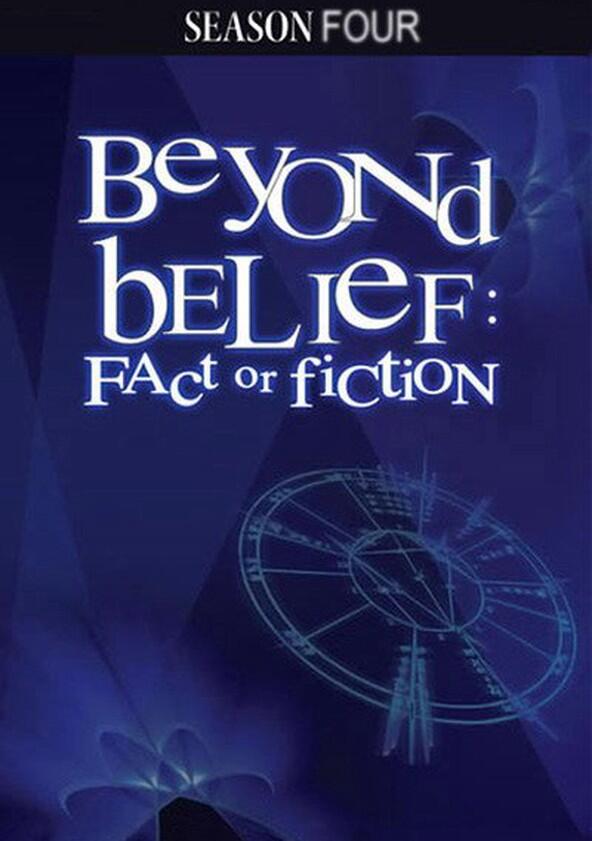 Beyond Belief: Fact or Fiction - Season 4