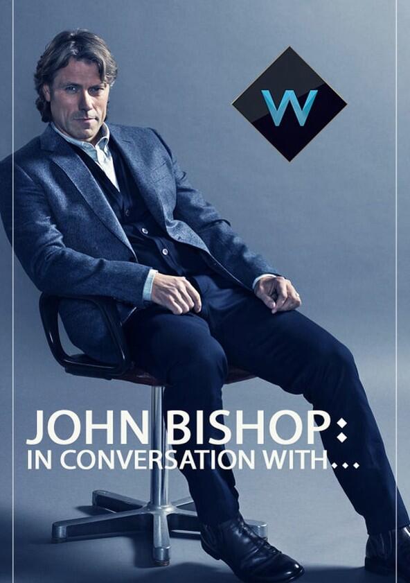 John Bishop: In Conversation With... - Season 1