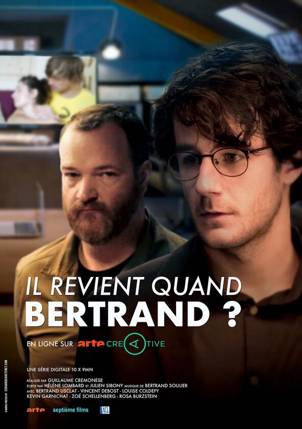 Il revient quand Bertrand ? - Season 1