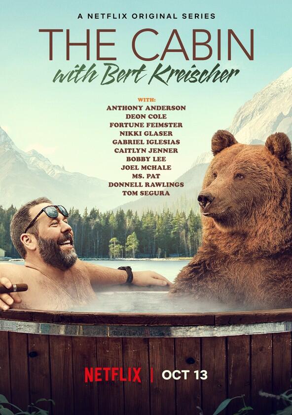 The Cabin with Bert Kreischer - Season 1