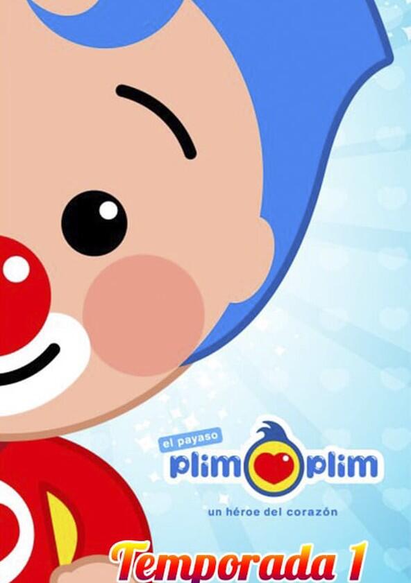 El payaso Plim Plim, un héroe del corazón - Season 1