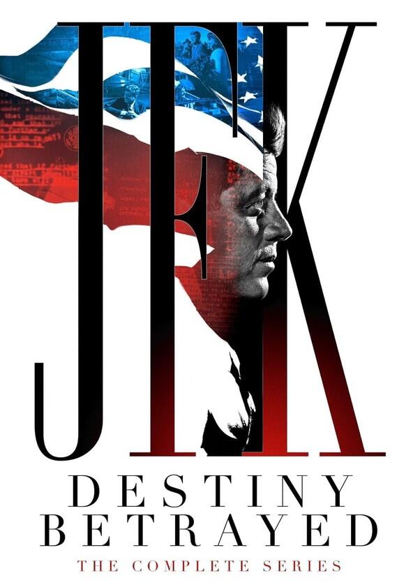 JFK: Destiny Betrayed - Season 1