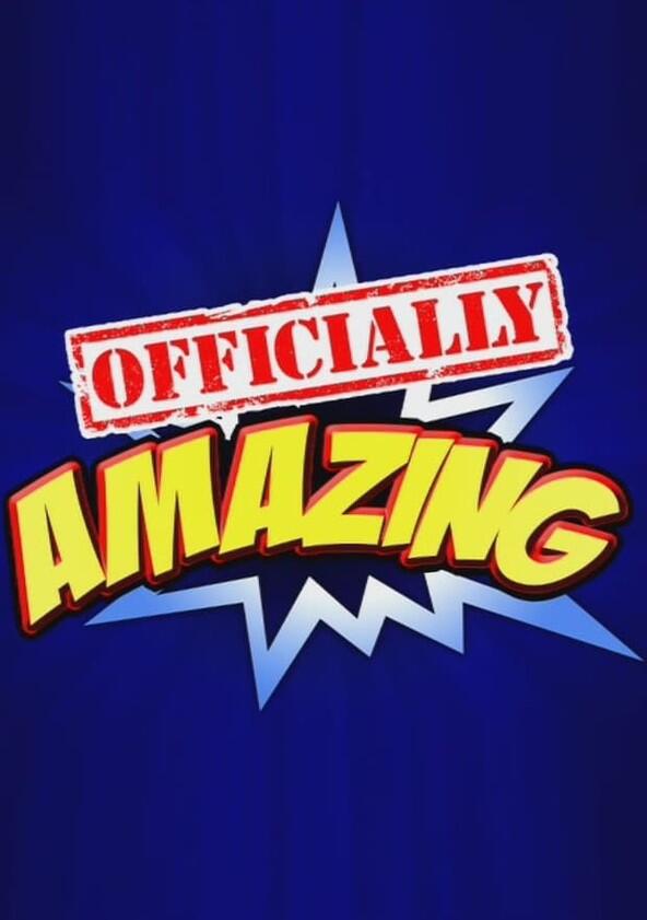 Officially Amazing - Season 1