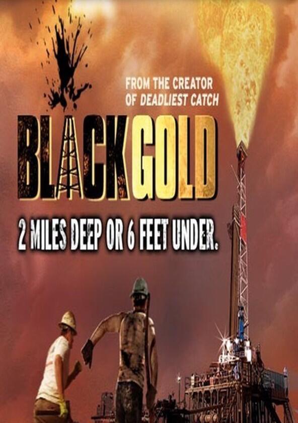 Black Gold - Season 1