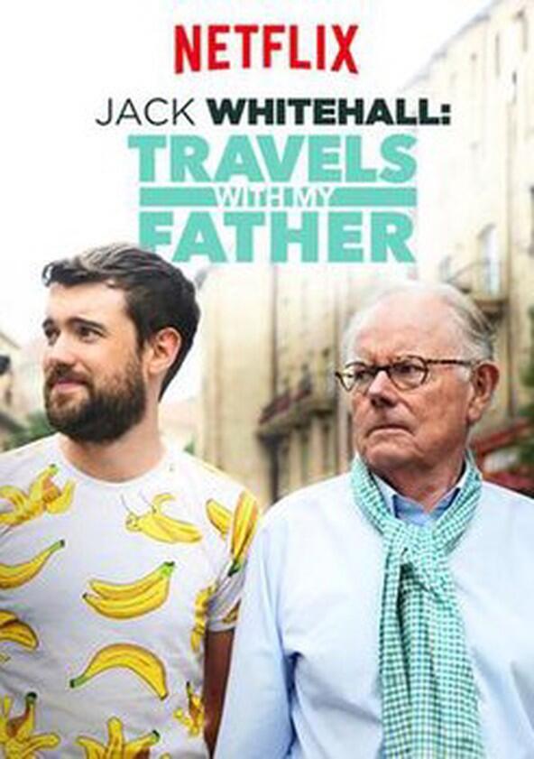 Jack Whitehall: Travels with My Father - Season 5