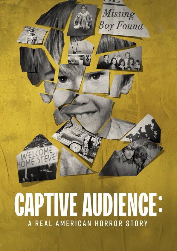 Captive Audience: A Real American Horror Story - Season 1