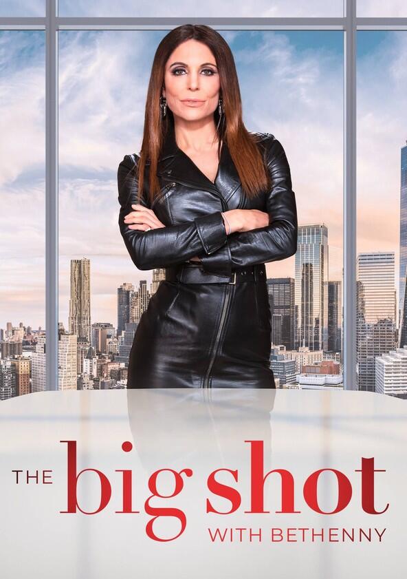 The Big Shot with Bethenny - Season 1