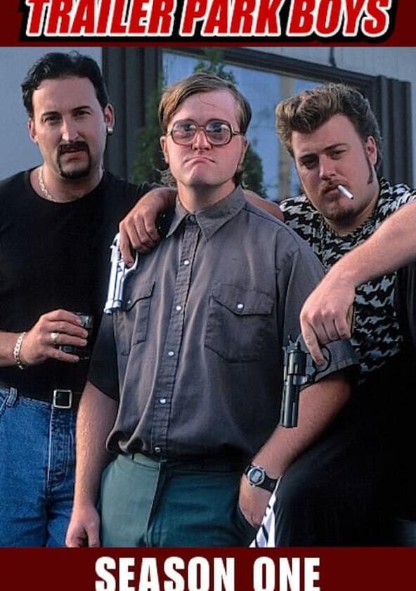 Trailer Park Boys - Season 1