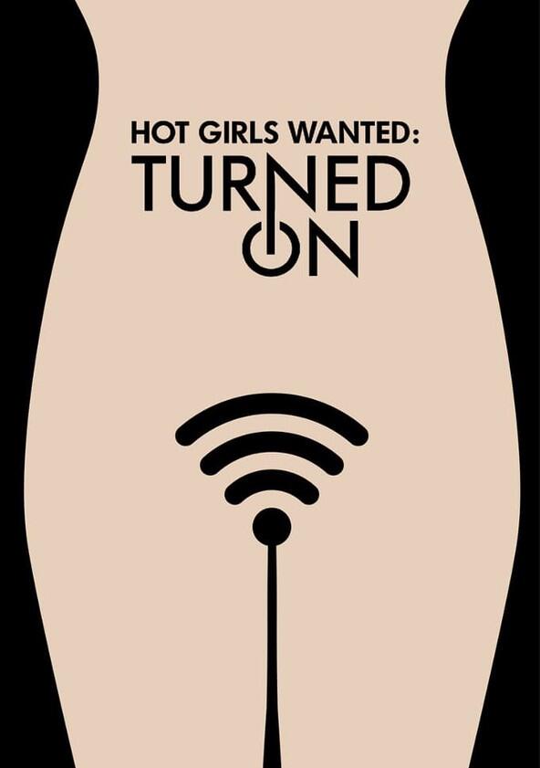 Hot Girls Wanted: Turned On - Season 1