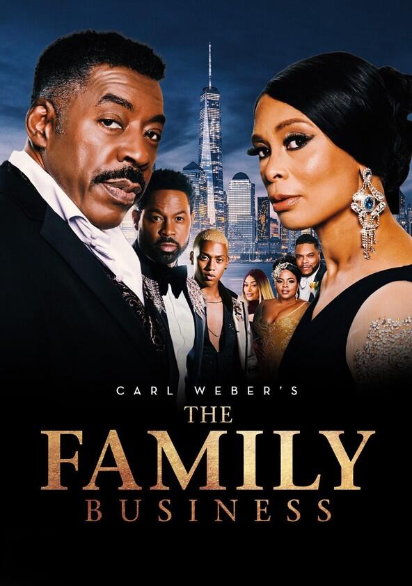 Carl Weber's The Family Business - Season 3