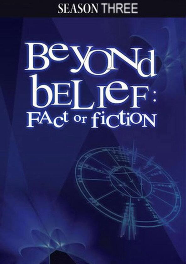 Beyond Belief: Fact or Fiction - Season 3