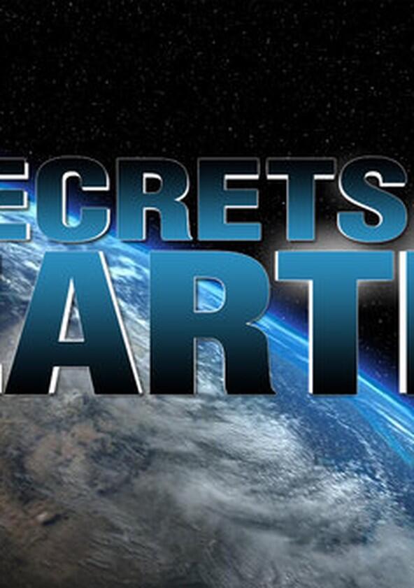 Secrets of the Earth - Season 1