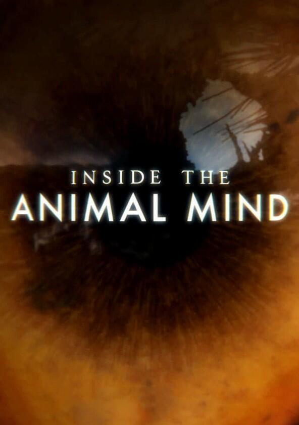 Inside the Animal Mind - Season 1