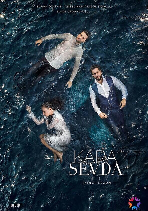 Kara Sevda - Season 2