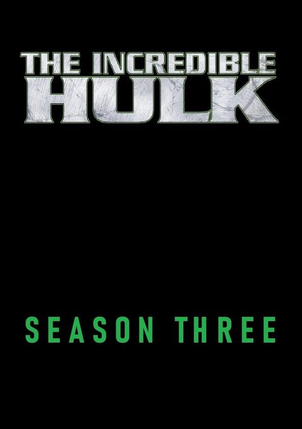 The Incredible Hulk - Season 3