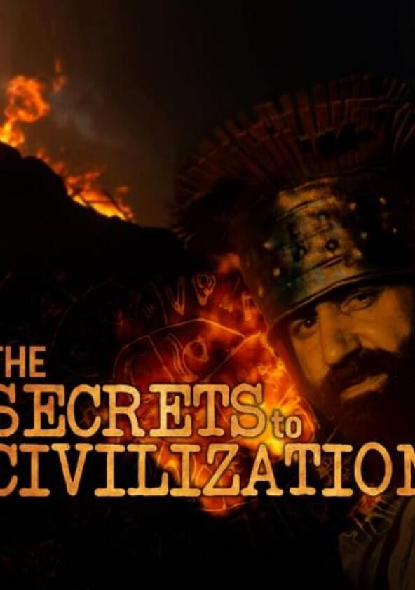 The Secrets to Civilization - Season 1