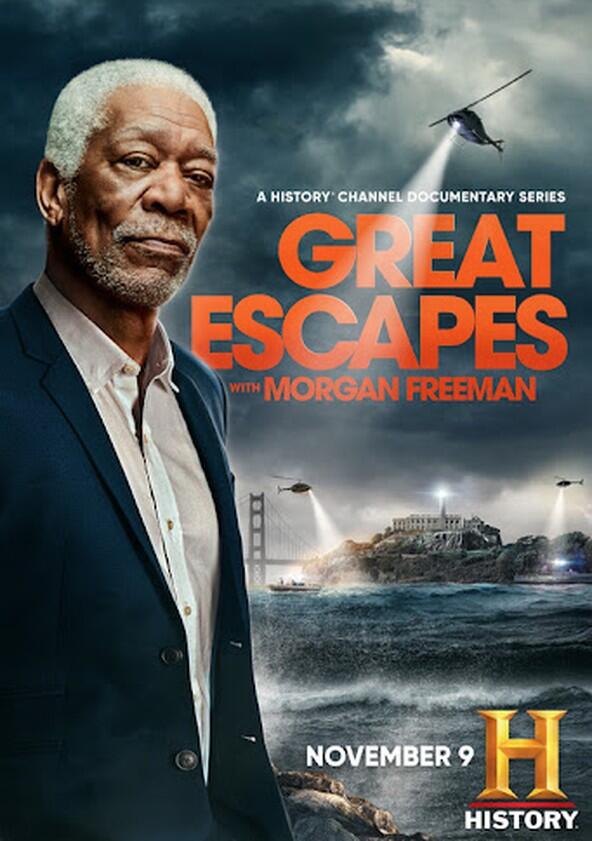 History's Greatest Escapes with Morgan Freeman - Season 2