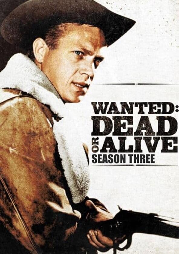 Wanted: Dead or Alive - Season 3