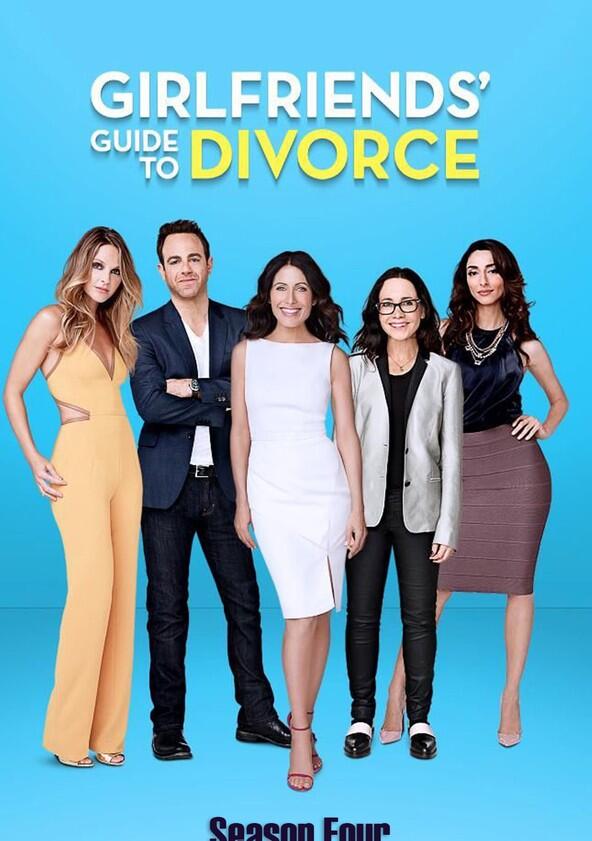 Girlfriends' Guide to Divorce - Season 4