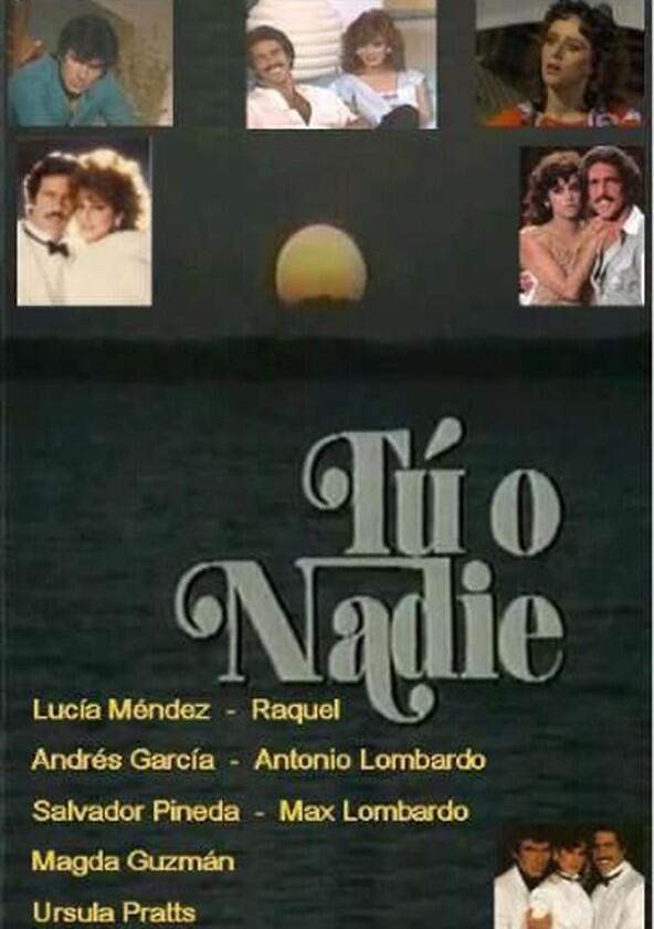 Tú o nadie - Season 1