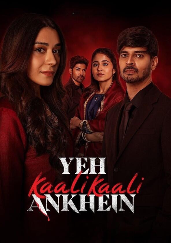 Yeh Kaali Kaali Ankhein - Season 2