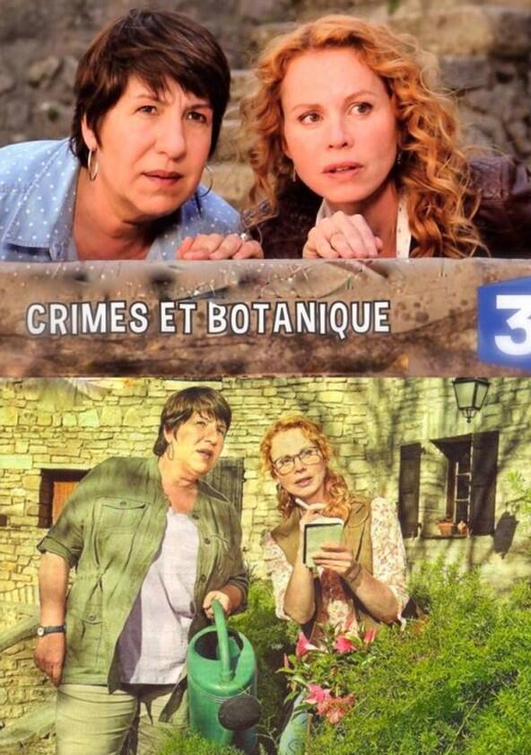 Crimes et botanique - Season 1