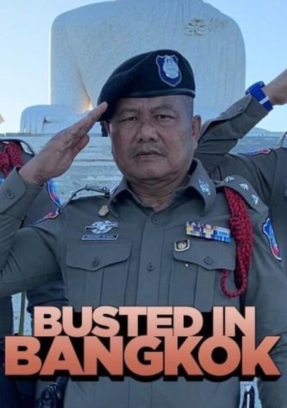 Busted in Bangkok - Season 1