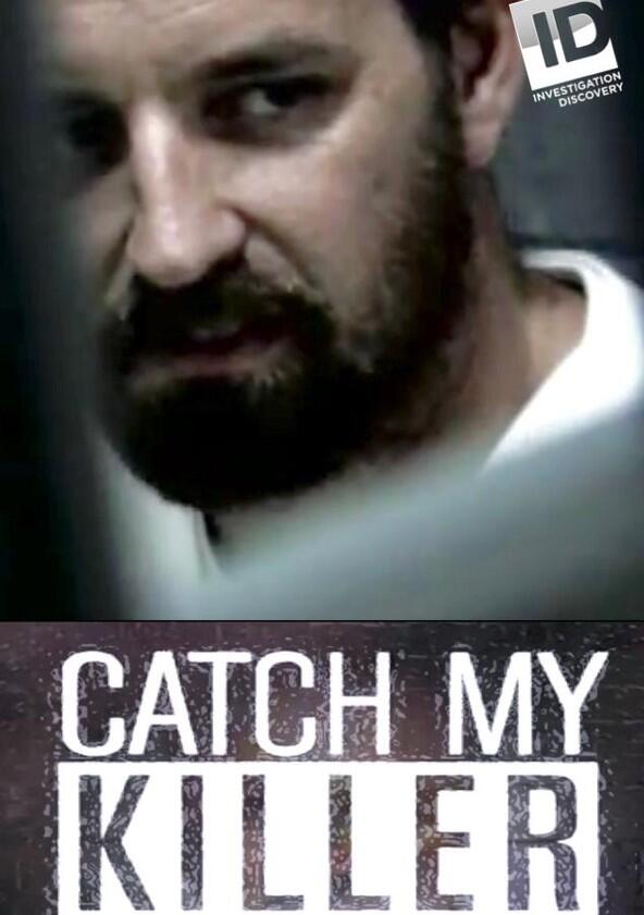 Catch My Killer - Season 1