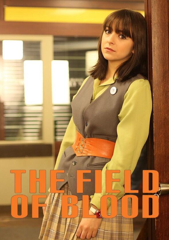 The Field of Blood - Season 1