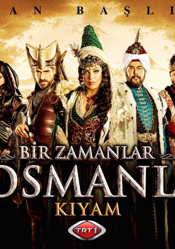 Bir zamanlar Osmanli: Kiyam - Season 1