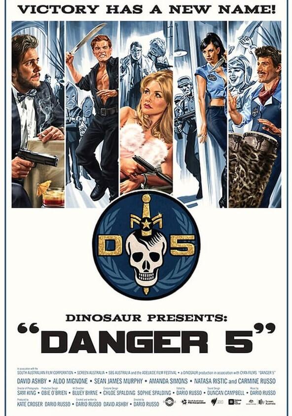 Danger 5 - Season 1