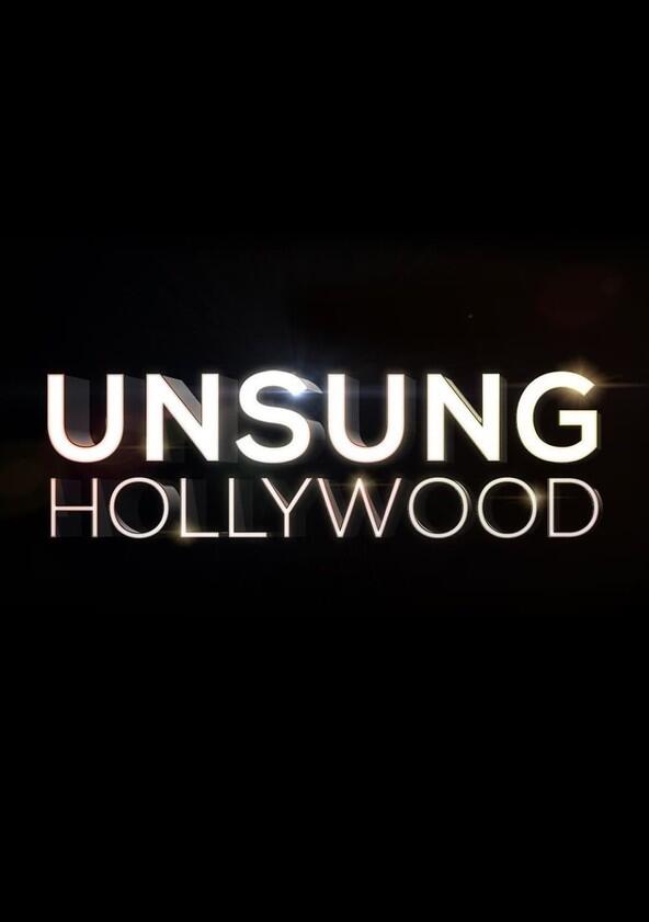 Unsung Hollywood - Season 3