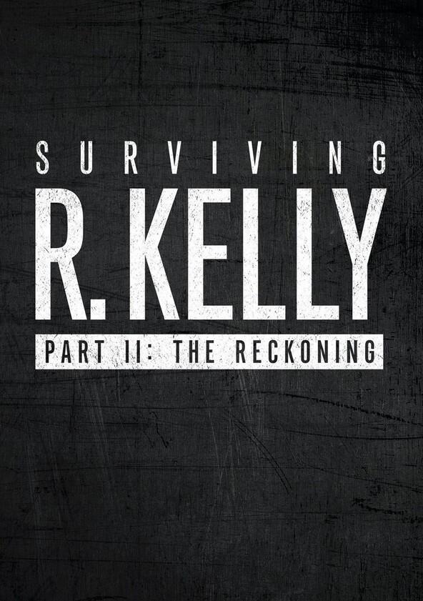 Surviving R. Kelly - Season 2