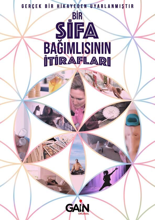 Bir Şifa Bağımlısının İtirafları - Season 1