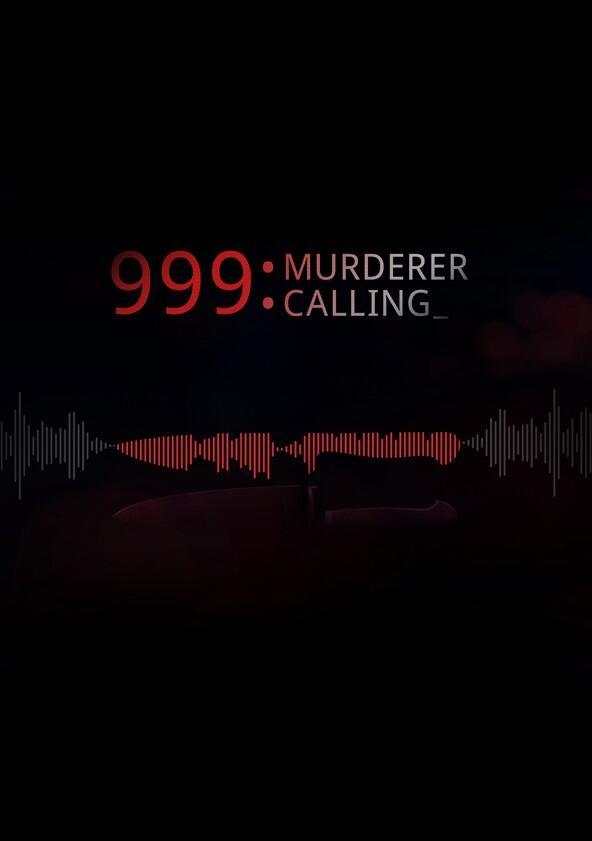 999 Murderer Calling - Season 1