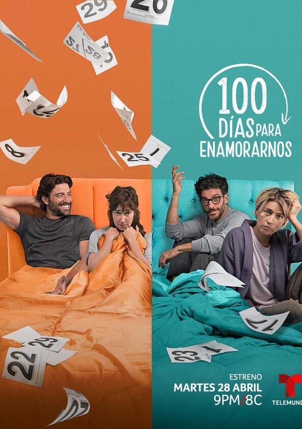 100 Días Para Enamorarnos - Season 1